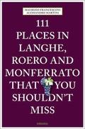 Cover: 111 Places in Langhe, Roero and Monferrato That You Shouldn't Miss - Emons Verlag