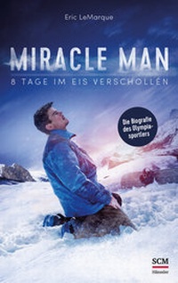 Enlarge image Cover: Miracle Man - Hänssler