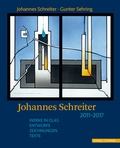 Cover: Johannes Schreiter 2011 - 2017 - Schnell & Steiner