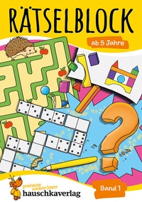 Abbildung von: Rätselblock ab 5 Jahre - Band 1 - Hauschka Verlag