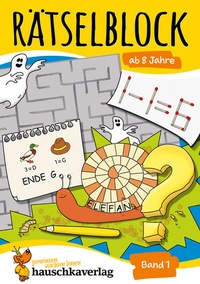 Abbildung von: Rätselblock ab 8 Jahre - Band 1 - Hauschka Verlag