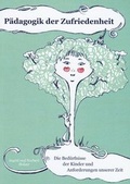 Cover: P&auml;dagogik der Zufriedenheit - LogoMedia