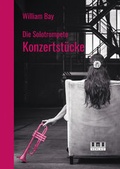 Cover: Die Solotrompete: Konzertst&uuml;cke - AMA