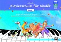 Cover: Alfreds Klavierschule f&uuml;r Kinder / Alfreds Klavierschule f&uuml;r Kinder Band 1 - Alfred Music Publishing