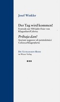 Cover: Der Tag wird kommen! / Prihaja dan! - Wieser Verlag