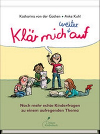 Abbildung von: Klär mich weiter auf - Klett Kinderbuch
