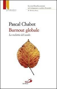 Abbildung von: Burnout globale. La malattia del secolo - Universo filosofia;San Paolo Edizioni