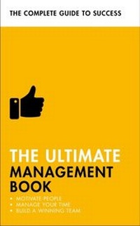 Abbildung von: The Ultimate Management Book - Teach Yourself