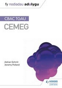 Abbildung von: Fy Nodiadau Adolygu: CBAC TGAU Cemeg (My Revision Notes: WJEC GCSE Chemistry, Welsh-language Edition) - Hodder Education