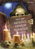 Cover: Wirklich wahre Geister-, Horror-, Monster-Geschichten - G&G Verlag, Kinder- und Jugendbuch