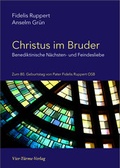 Cover: Christus im Bruder - Vier T&uuml;rme