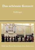 Cover: Das sch&ouml;nste Konzert - Books on Demand