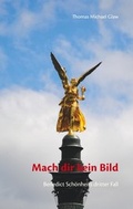 Cover: Mach dir kein Bild - BoD - Books on Demand