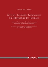 Abbildung von: Zwei alte lateinische Kommentare zur Offenbarung des Johannes - Logos Berlin