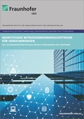 Cover: Marktstudie Betrugserkennungssoftware f&uuml;r Versicherungen. - Fraunhofer Verlag