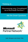 Cover: Thinking of...Maximising Your Investment as a Microsoft Partner? Ask the Smart Questions - Smart Questions Limited