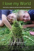 Cover: I Love My World - Wholeland Publications
