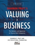 Cover: Valuing a Business, Sixth Edition: The Analysis and Appraisal of Closely Held Companies - McGraw-Hill Education
