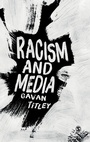 Cover: Racism and Media - SAGE Publications Ltd