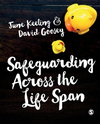 Enlarge image Cover: Safeguarding Across the Life Span - SAGE Publications Ltd