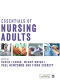 Cover: Essentials of Nursing Adults - SAGE Publications Ltd