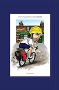 Cover: Cycling down The Street - Streetlight Publishing