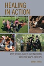 Cover: Healing in Action - Rowman & Littlefield Publishers