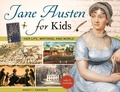 Cover: Jane Austen for Kids - Chicago Review Press