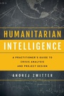 Cover: Humanitarian Intelligence - Rowman & Littlefield International