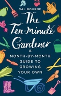 Cover: The Ten-Minute Gardener - Bantam Press