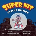 Cover: Super Nit - Wordzworth Publishing
