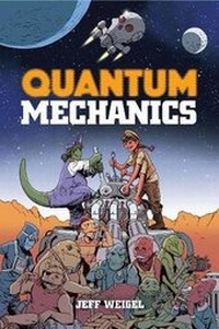Enlarge image Cover: Quantum Mechanics - Lion Forge, LLc, The