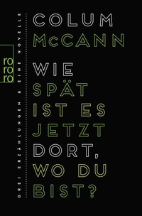 Abbildung von: Wie spät ist es jetzt dort, wo du bist? - Rowohlt Taschenbuch