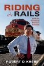 Cover: Riding the Rails - Indiana University Press