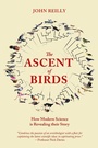 Cover: The Ascent of Birds - Pelagic Publishing