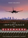 Cover: The Importance of Elsewhere - Intellect Books