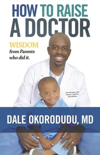 Abbildung von: How to Raise a Doctor - Clovercroft Publishing