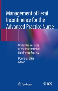 Abbildung von: Management of Fecal Incontinence for the Advanced Practice Nurse - Springer
