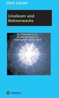 Cover: Linoleum und Bohnerwachs - tredition