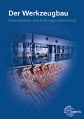 Cover: Der Werkzeugbau - Europa-Lehrmittel