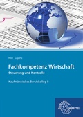 Cover: Fachkompetenz Wirtschaft - Steuerung und Kontrolle - Europa-Lehrmittel