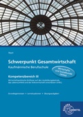 Cover: Schwerpunkt Gesamtwirtschaft Kaufm&auml;nnische Berufsschule - Europa-Lehrmittel