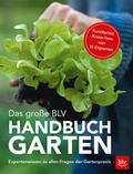 Cover: Das gro&szlig;e BLV Handbuch Garten - BLV