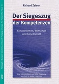 Cover: Der Siegeszug der Kompetenzen - Verlag f&uuml;r Kultur und Wissenschaft