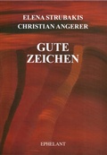 Cover: Gute Zeichen - Ephelant Verlag