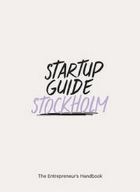Abbildung von: Startup Guide Stockholm Vol.2 - Startup Guide World ApS