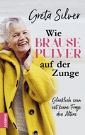 Cover: Wie Brausepulver auf der Zunge - Scorpio Verlag