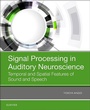 Cover: Signal Processing in Auditory Neuroscience - Academic Press
