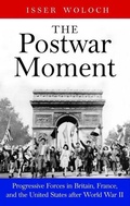 Cover: The Postwar Moment - Yale University Press