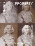 Cover: Becoming Property - Yale University Press